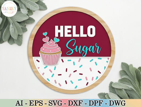 Download Hello Sugar Bakery Door Sign SVG - Hello Collection